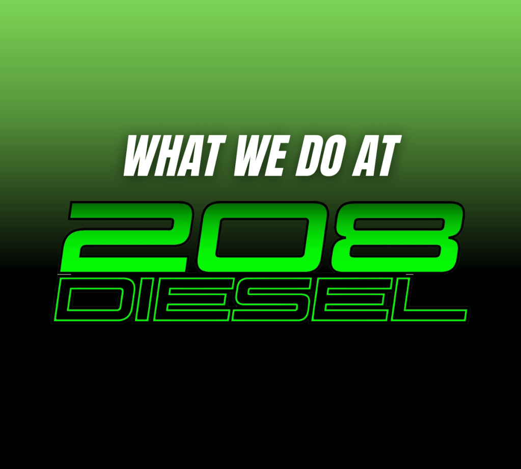 What we do - 208 Diesel Shop